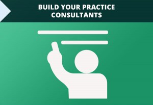 Build your practice consultants