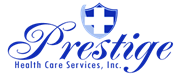 Prestige Health Care Services Inc  